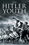 The Hitler Youth - Julian Flanders - 9781398839991