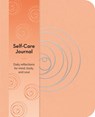 Self-Care Journal: Daily Reflections for Mind, Body, and Soul - Emma Van Hinsbergh - 9781398844957
