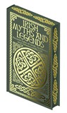 Irish Myths and Legends - Jane Wilde ; James Stephens ; Jeremiah Curtin ; Joseph Jacobs - 9781398845565