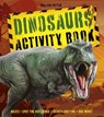 Dinosaurs Activity Book - William (Author) Potter - 9781398845688