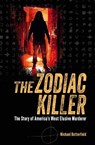 The Zodiac Killer - Michael Butterfield - 9781398846449
