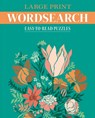 Large Print Wordsearch: Easy-To-Read Puzzles - Eric Saunders - 9781398847293