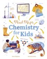 Mind Maps: Chemistry for Kids - Janet Bingham - 9781398850644