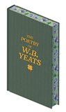 The Poetry of W. B. Yeats - W. B. Yeats - 9781398850774