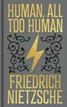 Human, All Too Human: Gilded Pocket Edition - Frederich Nietzsche - 9781398851504