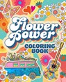 Flower Power Coloring Book: Over 45 Images - Tansy Willow - 9781398851658