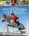 Children's Encyclopedia of Horses - Claudia Martin - 9781398857308