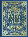 Classic Fairy Tales: Illustrated by Harry Clarke - Charles Perrault - 9781398858701