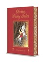 Classic Fairy Tales - Hans Christian Andersen ; Jacob Grimm ; Wilhelm Grimm ; J. M. Barrie - 9781398859876