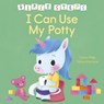 First Steps: I Can Use My Potty - Claire Philip - 9781398861336