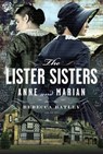 The Lister Sisters - Rebecca Batley - 9781399037037