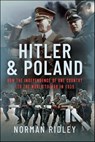 Hitler and Poland - Norman Ridley - 9781399043496
