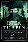 Dick Turpin - Jonathan Oates - 9781399070614