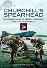 Churchill's Spearhead - John Greenacre - 9781399077743