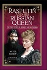 Rasputin and His Russian Queen - Mickey Mayhew - 9781399083683