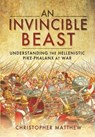 An Invincible Beast - Christopher Matthew - 9781399085267