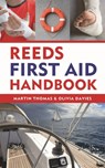 Reeds First Aid Handbook - Martin Thomas ; Dr Olivia Davies - 9781399401210