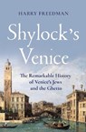 Shylock's Venice - Harry Freedman - 9781399407274