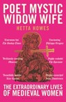 Poet, Mystic, Widow, Wife - Hetta Howes - 9781399408745