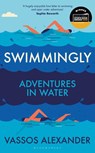 Swimmingly - Vassos Alexander - 9781399414609