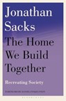 The Home We Build Together - Sir Jonathan Sacks - 9781399420648