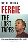 Fergie: The Lost Tapes - Wayne Barton - 9781399434904
