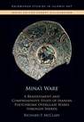Mina’i Ware - Richard P. (Senior Lecturer in Islamic Art and Architecture McClary - 9781399507165