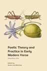 Poetic Theory and Practice in Early Modern Verse - Zenon (Senior Lecturer of English Luis-Martinez - 9781399507837