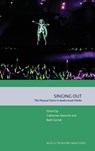 Singing Out - Catherine Haworth ; Dr Beth Carroll - 9781399508209