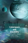 Cyberspace and Instability - Robert Chesney ; James Shires ; Max Smeets - 9781399512497