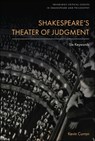 Shakespeare’s Theater of Judgment - Kevin (Professor of Early Modern Literature Curran - 9781399516365