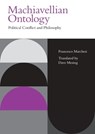 Machiavellian Ontology - Francesco Marchesi - 9781399520461