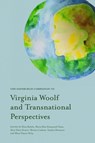 The Edinburgh Companion to Virginia Woolf and Transnational Perspectives - Elisa Bolchi ; Maria Rita Drumond Viana ; Alice Davis Keane - 9781399527316