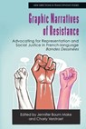Graphic Narratives of Resistance - Jennifer (Assistant Professor in the Department of French & Francophone Studies Boum Make ; Charly (Assistant Professor of French Studies in the Department of World Languages and Literatures Verstraet - 9781399529297