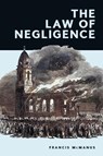 The Law of Negligence - Francis (Honorory Professor of Law and Emeritus Professor of Law McManus - 9781399535410
