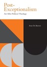 Post-Exceptionalism - Arne (Director of the MA Aesthetics and Politics program De Boever - 9781399539708
