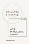 Criminal Evidence and Procedure, 5th edition - Alastair N. (Floating Sheriff Brown - 9781399549936