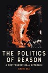 The Politics of Reason - Gavin (Associate Professor Rae - 9781399552561