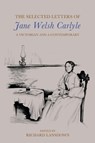 The Selected Letters of Jane Welsh Carlyle - Jane Welsh Carlyle - 9781399557207