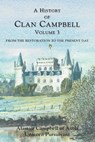 A History of Clan Campbell - Alastair Campbell - 9781399563451
