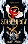Seasparrow - Kristin Cashore - 9781399600828