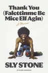 Thank You (Falettinme Be Mice Elf Agin) - Sly Stone - 9781399601566