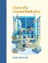 Diary of a Tuscan Bookshop - Alba Donati - 9781399605472