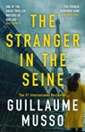 The Stranger in the Seine - Guillaume Musso - 9781399605663