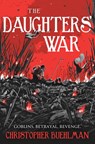 The Daughters' War - Christopher Buehlman - 9781399608732