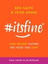 #ItsFine - Ben Smith ; Peter Andre - 9781399610117