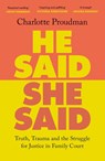 He Said, She Said - Dr Charlotte Proudman - 9781399612456