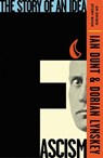 Fascism - Ian Dunt ; Dorian Lynskey - 9781399612920