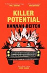 Killer Potential - Hannah Deitch - 9781399619585