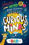 TheDadLab’s Amazing, Weird, Mind-blowing Facts for Curious Minds - Sergei Urban - 9781399620659